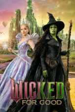 Wicked- For Good (2025)